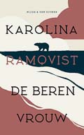 Karolina Ramqvist: De berenvrouw