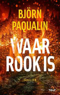 Björn Paqualin: Waar rook is