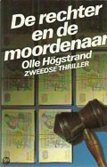 Olle Högstrand: De rechter en de moordenaar