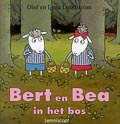 Olof en Lena Landström: Bert en Bea in het bos 