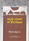 Dang Van Ty: Mijn jeugd in Vietnam