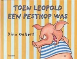 Dina Gellert: Toen Leopold een pestkop was