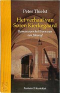 Peter Thielst: Het verhaal van Søren Kierkegaard