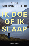 Yrsa Sigurðardóttir - Ik doe of ik slaap