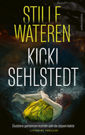 Kicki Sehlstedt - Stille wateren