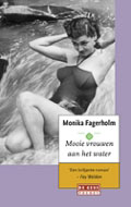 Monika  Fagerholm: Mooie vrouwen aan het water