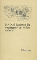 Per Olof Sundman: De waarnemer en andere verhalen