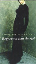 Christine Falkenland: Begeerten van de ziel