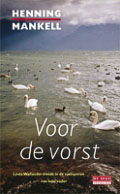 Henning Mankell: Voor de Vorst