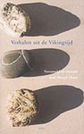oudijslands: Verhalen uit de Vikingtijd