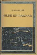 Frans Eemil Sillanpää: Hilde en Ragnar