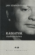 Jan Sonnergaard: Radiator