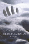 Jon Michelet: De diepgevroren vrouw