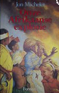 Jon Michelet: Onze afrikaanse explosie