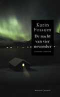 Karin  Fossum: De nacht van vier november
