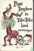 Astrid Lindgren: Pippi Langkous in Taka-Tuka-land