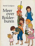 Astrid Lindgren: Meer over Bolderburen