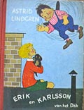 Astrid Lindgren: Erik en Karlsson van het dak