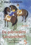 Astrid Lindgren: De gebroeders Leeuwenhart