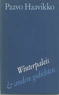 Paavo Haavikko: Winterpaleis & andere gedichten
