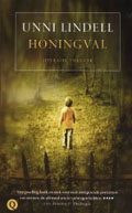 Unni  Lindell: Honingval