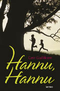 Geir Gulliksen: Hannu, Hannu