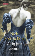 Niels Fredrik Dahl: Vorig jaar zomer