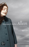 Henriette E. Møller: Alleen