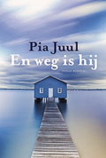 Pia Juul: En weg is hij