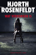 Hjort & Rosenfeldt: Wat verborgen is