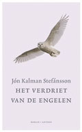 Jón Kalman Stefánsson: Het verdriet van de engelen