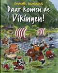 Mauri Kunnas: Daar komen de Vikingen!