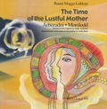 Rauni Magga Lukkari: The Time of the Lustful Mother