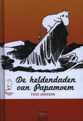 Tove Jansson: De heldendaden van Papamoem