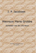 Jens Peter Jacobsen: Mevrouw Marie Grubbe
