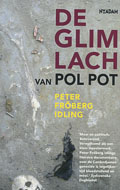 Peter Fröberg Idling: De glimlach van Pol Pot