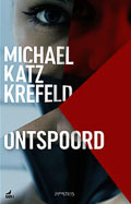 Michael Katz Krefelt: Ontspoord