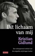 Kristian Gidlund: Dit lichaam van mij