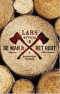 Lars Mytting: De man en het hout