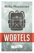 Miika Nousiainen: Wortels