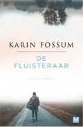 Karin Fossum: De fluisteraar