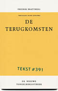Fredrik Brattberg: De terugkomsten