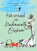 Andrea de La barre de Nanteuil: Het verhaal van Mademoiselle Oiseau