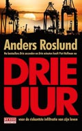 Anders Roslund: Drie uur