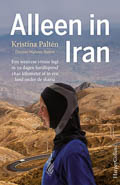 Kristina Paltén: Alleen in Iran