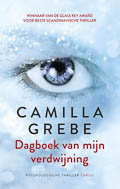 Camilla Grebe: Dagboek van mijn verdwijning