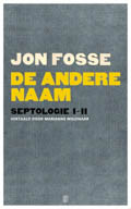 Jon Fosse: De andere naam