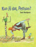 Sven Nordqvist: Kun jij dat, Pettson?
