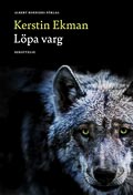 boekomslag Löpa varg  van Kerstin  Ekman
